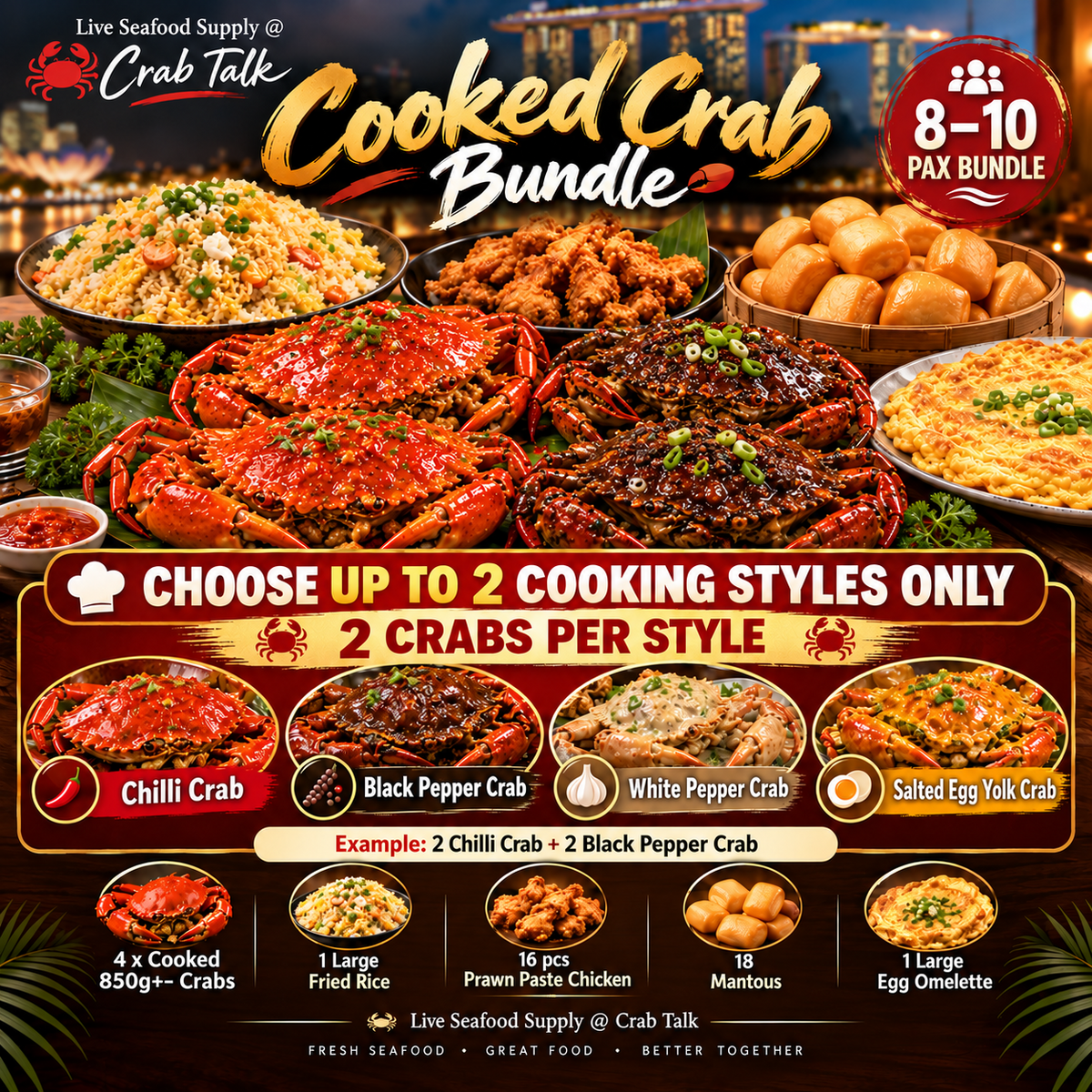 Eight to ten pax cooked crab feast with four crabs, fried rice, prawn paste chicken, 18 mantou and egg omelette